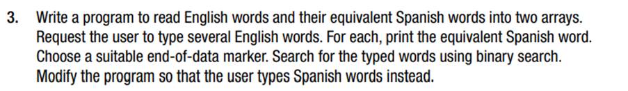 Do Chapter 1, Exercise 3 using a structure array to hold the words.