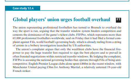 With reference to Case study 12.4, identify the barriers faced by football teams outside the...