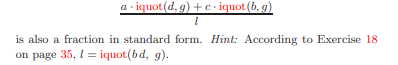 Let m be an integer and n/d a fraction in standard form. Show that (m d + n)/d is a fraction in...-2