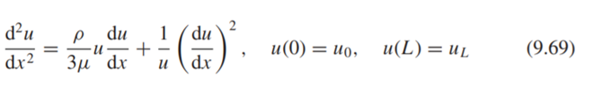 A fiber spinning problem is governed by the following equations from Middleman (1977): The ratio of...-1