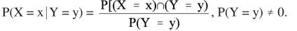 The conditional probability distribution of two discrete random variables X, Y is defined as Assume...