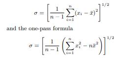 (a) Write a program to compute the mean and standard deviation s of a finite sequence xi. Your...-2