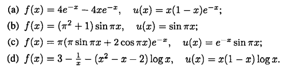 Write a program that solves the two-point BVP (2.28)-(2.29), where f is as given below. The exact...-1