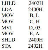 The contents of memory locations 2400H, 2401H, 2402H and 2403H are 00, FFH, 0FH and 1AH...