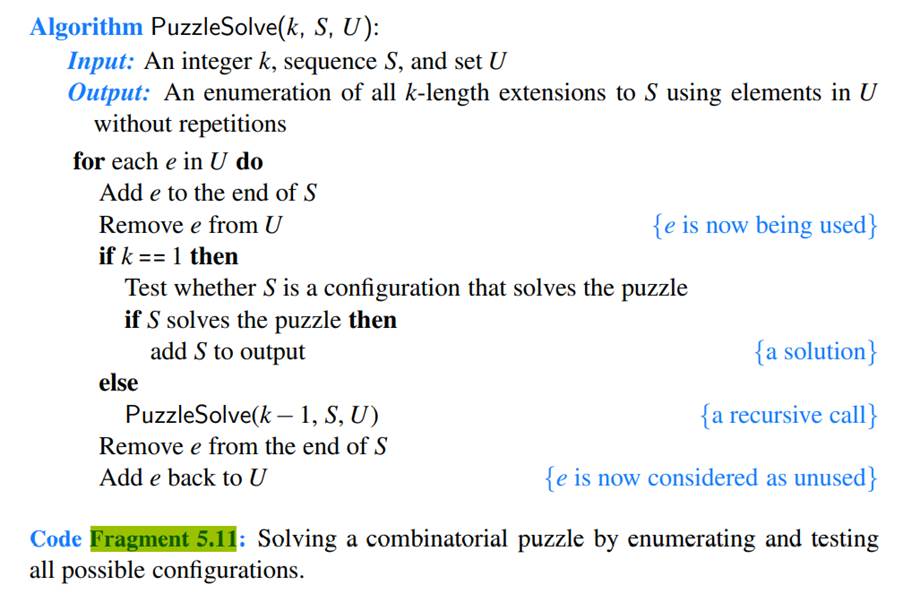 Draw the recursion trace for the execution of method PuzzleSolve(3,S,U), from Code Fragment 5.11,...