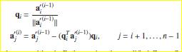 This problem studies the modified Gram–Schmidt method, which is less sensitive to numerical errors...-2