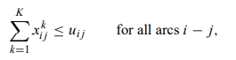 Consider the node–arc formulation of the ‘‘traffic-assignment’’ model. Define a ‘‘commodity’’ as the...-3