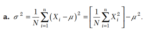 The formulas given by the definitions of population and sample variance are cumbersome, but we can...-1