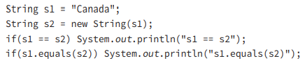 What is the result of the following code? A. There is no output. B. s1 == s2 C. s1. equals(s2) D....