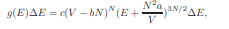 Suppose that the number of states between energy E and E + ?E of an isolated system of N particles...