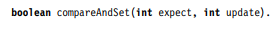 he AtomicInteger class (in the java.util.concurrent.atomic package) is a container for an integer...-1