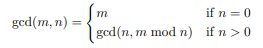 Trace the computation of gcd(48, 40) using this recursive definition of the GCD (greatest common...