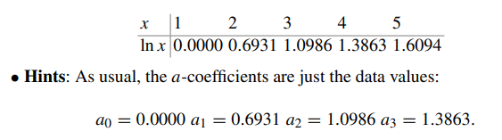 Find the natural cubic interpolation spline for the data You should obtain the tridiagonal system...-1