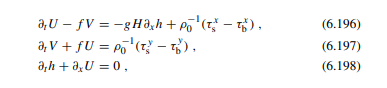 Consider the nonlinear rotating shallow water equations with components (U, V) along the x, y-axes,...-8