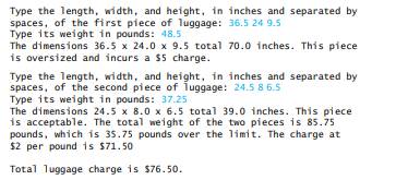 Define a class Luggage that represents pieces of luggage. Each Luggage object should have a length,...