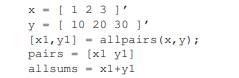 Suppose x is a column vector of m numbers and y is a column vector of n numbers and you want to...-2