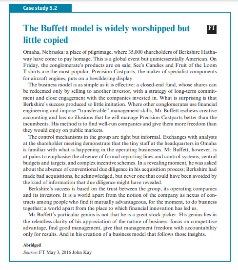 With reference to Case Study 5.2, is Warren Buffet’s Berkshire Hathaway model consistent with any of...