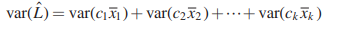 Since the means are sampled from independent groups, the random variables c x1 1 , . . ., c xk k are...-2