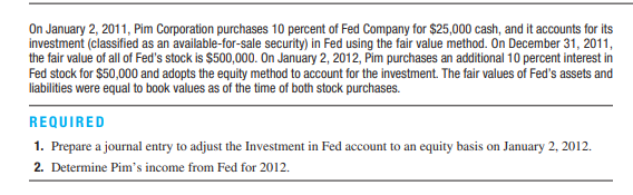 Adjust investment account and determine income when additional investment qualifies for equity...-2