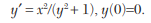 Using Picard’s method, solve dy/dx = – xy with x 0 = 0, y 0 = 1 up to the third approximation....-1