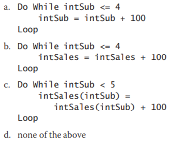 The instils array is declared as follows: Dim instils () As Integer = {10000, 12000, 900, 500,...