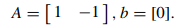 Consider the equality-constrained problem minx ? 2 { f (x)|Ax = b} where f : R2 ? R is defined by...-3