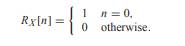 The random sequence X n is the input to a discretetime filter. The output is (a) What is the impulse...-2