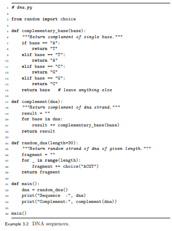 Rewrite the complementary_base(base) function of Example 3.2 to look up the complement of the given...