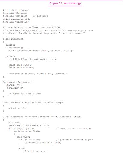 Modify decomment.cpp, Program 9.7, so that removed comments are output to a separate file. Use...-2