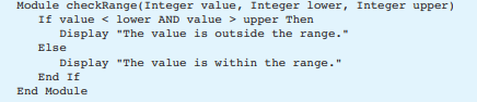 The intended purpose of the following module is to determine whether the value parameter is within a...