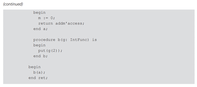 The following program in Ada syntax has a function that has another function as its returned value,...-2