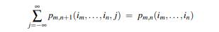 In the text we considered discrete-time processes Xn for n = 1,2,.... The consistency condition...-3