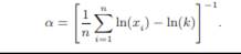 Show that the MLE estimates of the parameters of the Pareto distribution described in Chapter 3...-1