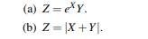 Let X and Y be jointly continuous random variables with joint density fXY . Find fZ(z) if