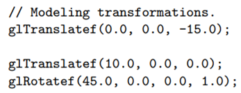 Apply three modeling transformations by replacing the modeling transformations block of box.cpp...-1