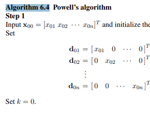 Solve Prob. 5.4 by applying Powell’s algorithm (Algorithm 6.4) and compare the results with those...-4