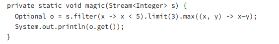 Which of the following are true? (Choose all that apply.) A. magic(Stream.empty()); runs infinitely....