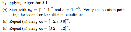 Solve Prob. 5.4 by applying Powell’s algorithm (Algorithm 6.4) and compare the results with those...-2