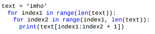 Repeat the previous exercise, but with the for statements swapped, as shown below. What is printed...-2