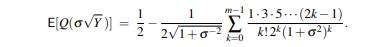 In wireless communications, it is often necessary to compute E[Q(Z)], where Q is the complementary...-4