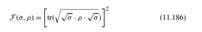 One way to measure the similarity between a pair of density matrices, s and ?, is via their...-1