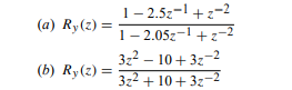 Given the following spectral density functions, express them in minimum- and maximum-phase...