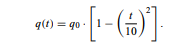 The throughput q = q(t) (output per time unit) of a continuously working production plant is given...