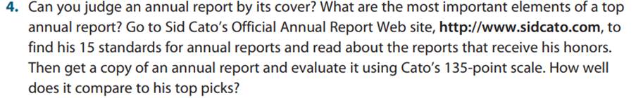 Go to the Web site of the company whose annual report you evaluated in Question 4. Find the Web...