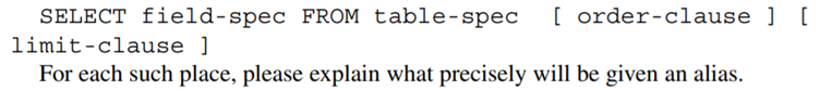 Consider the example: SELECT pop FROM (SELECT code, pop, gdp FROM indicators0) AS select1 How could...