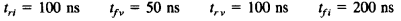 The data sheets of a switching device specify the following switching times corresponding to the...-2