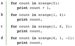 Write the outputs of the following loops: Write a loop that prints your name 100 times. Each output...