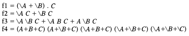 Given three Boolean variables and , the four functions fl, f2, f3, and f4 are logically equivalent....-3