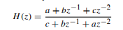 Consider the system function of a stable system of the form (a) Show that the magnitude of the...-1