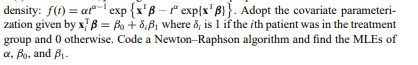 Let the survival time t for individuals in a population have density function f and cumulative...-6